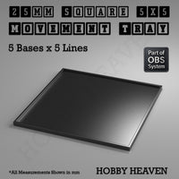 Square Movement Trays | OBS System | 20mm 25mm 30mm 40mm 50mm Bases