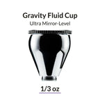 Gaahleri product card: Ultra Mirror-Level Gravity Fluid Cup, 1/3 oz, cup with knurled lid and threaded base