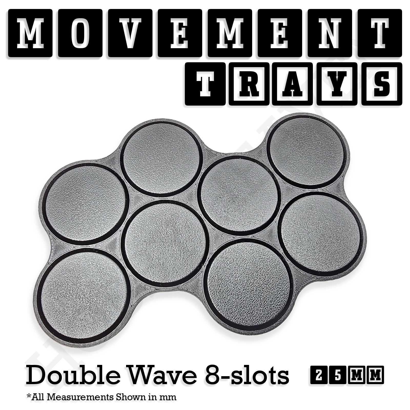 25mm Movement Trays for Tabletop Games | Waargaming | Full Range