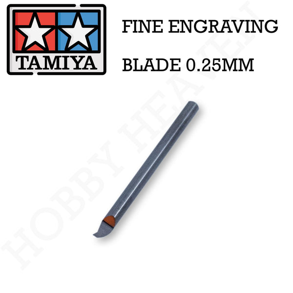 Tamiya Fine Engraving Blade 0.25mm 74162 - Hobby Heaven