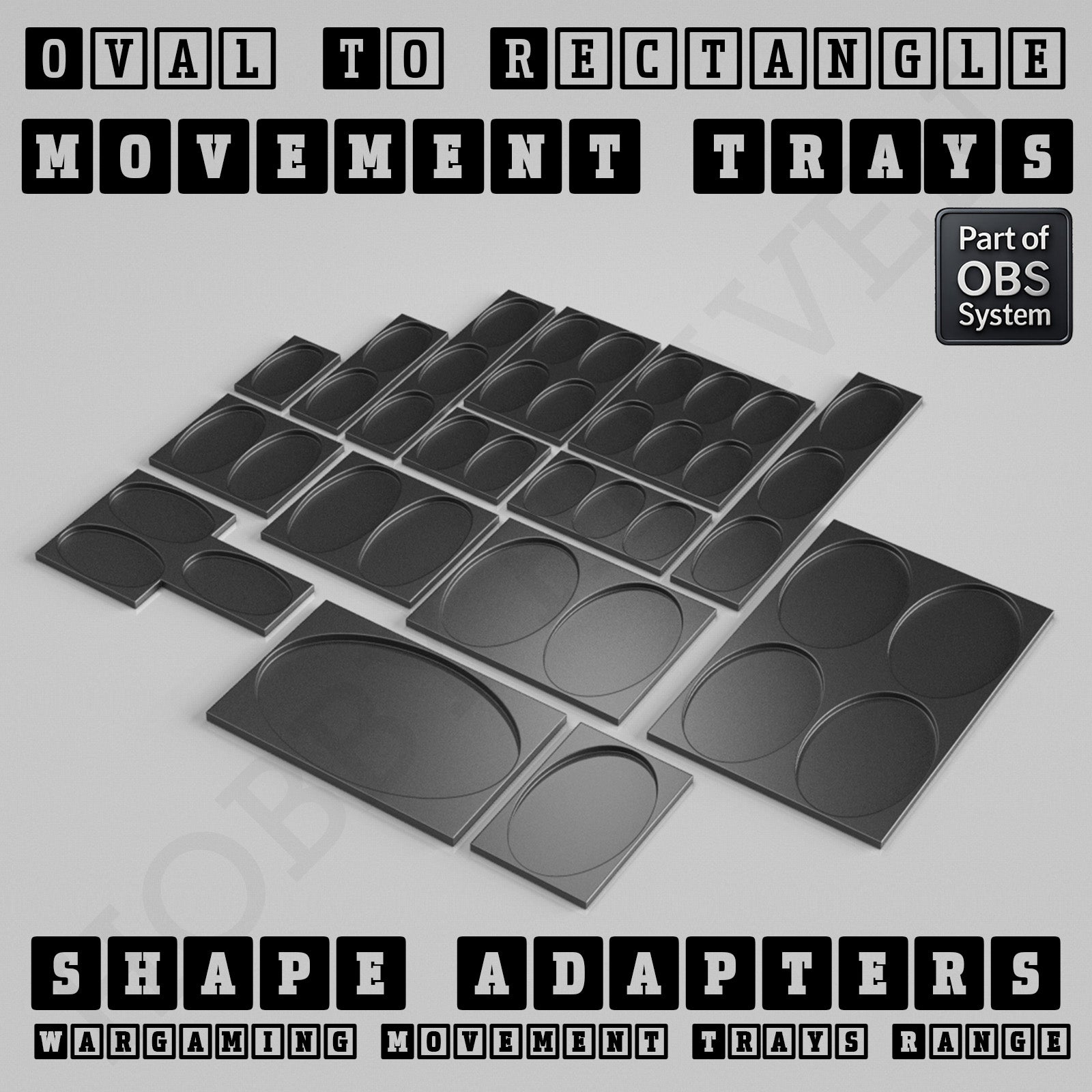 Oval to Rectangle Movement Tray Adapters