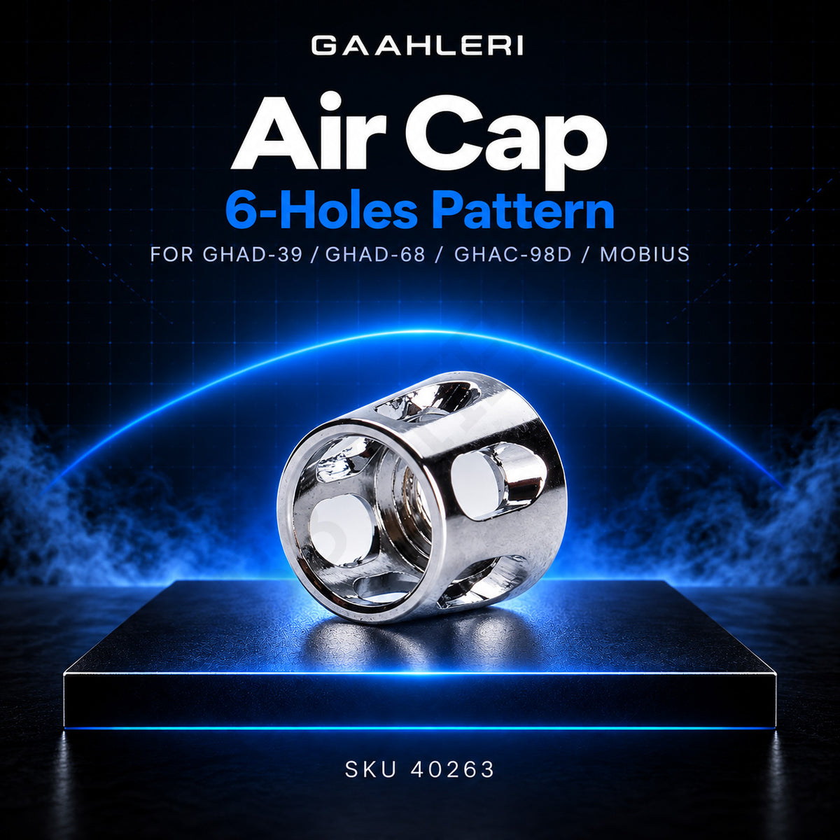 Gaahleri 6-Hole Pattern Air Cap (40263) – GHAD-39 / GHAD-68 / GHAC-98D / Mobius