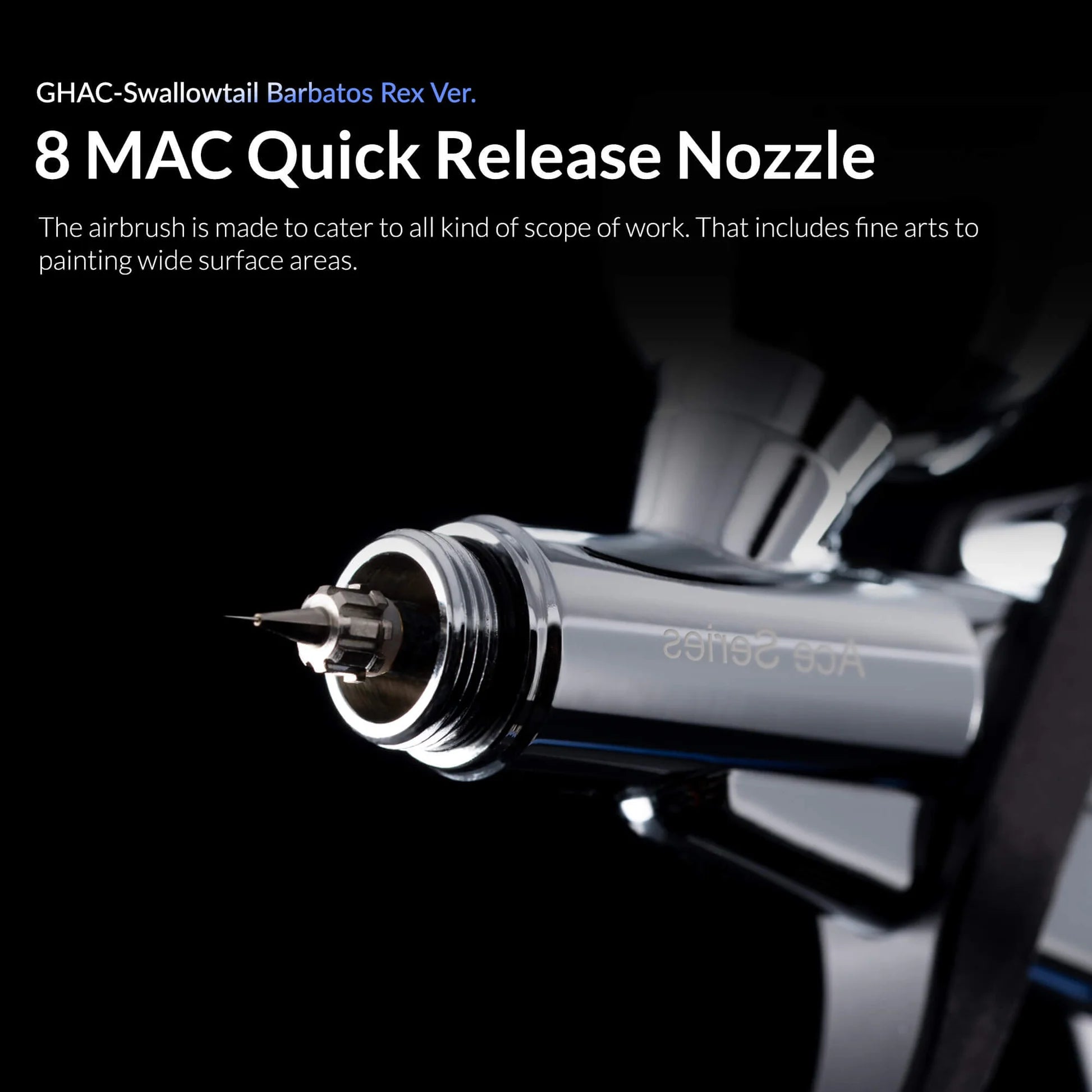 MAC quick release nozzle system on Gaahleri Swallowtail Barbatos Rex airbrush