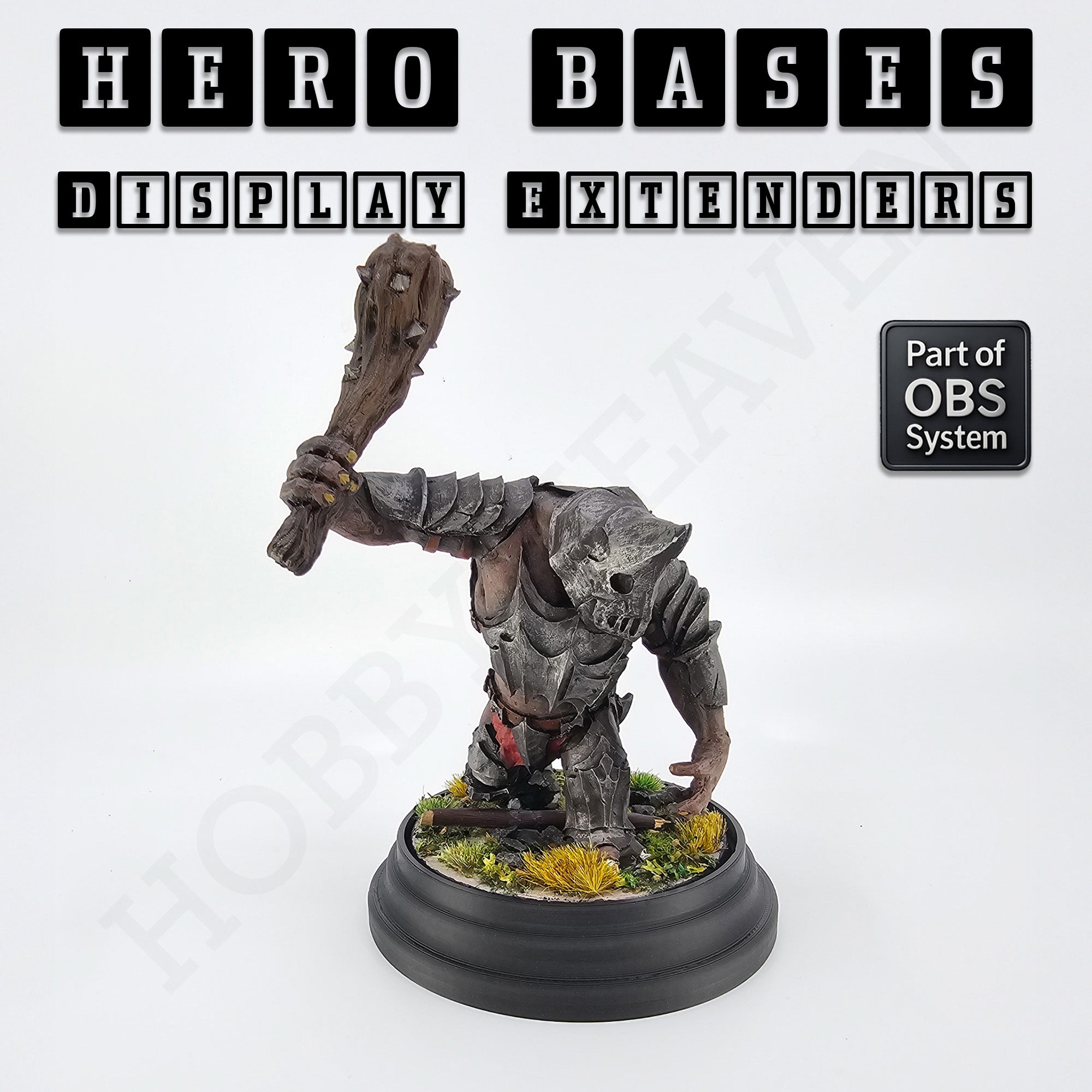 Hero Bases Ascend – plinth style display base for large fantasy models such as ogres.