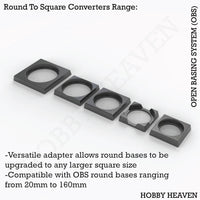 OBS Round to Square Converters - Isometric view of adapters transforming circular bases to square shapes for wargaming miniatures
